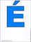 лазурная буква E с акутом